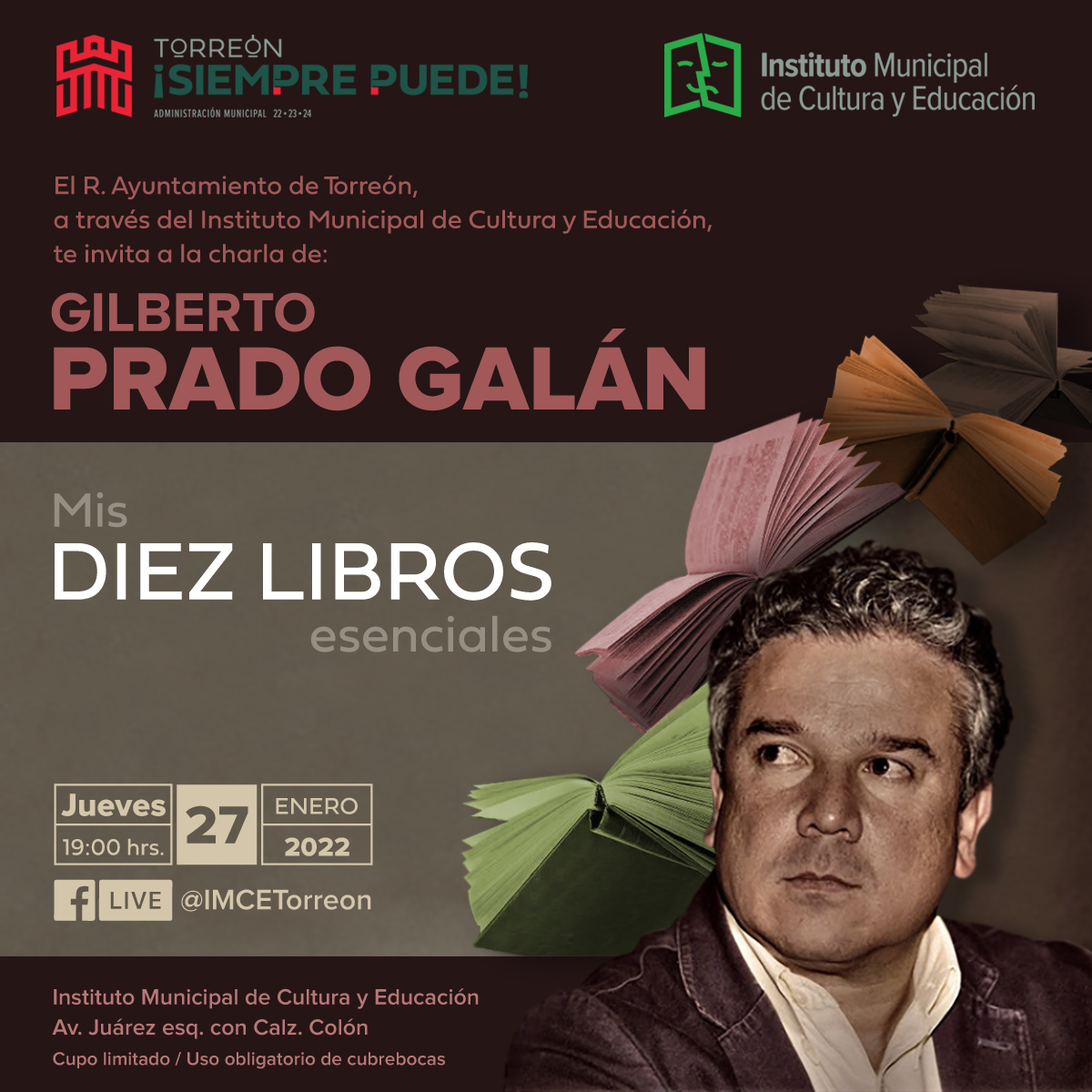 Cultura_TRC's tweet photo. 📖✍🏼Te invitamos a la charla "Mis diez libros esenciales", del autor @gilpg  sobre los libros que modifican su vida y que son parte esencial de su trabajo creativo.
📅27 de enero | ⏰19 hrs | 📍Casa de Cantera.
✅Cupo limitado | 😷Cubrebocas obligatorio
🌐facebook live https://t.co/jOrmFIZStJ