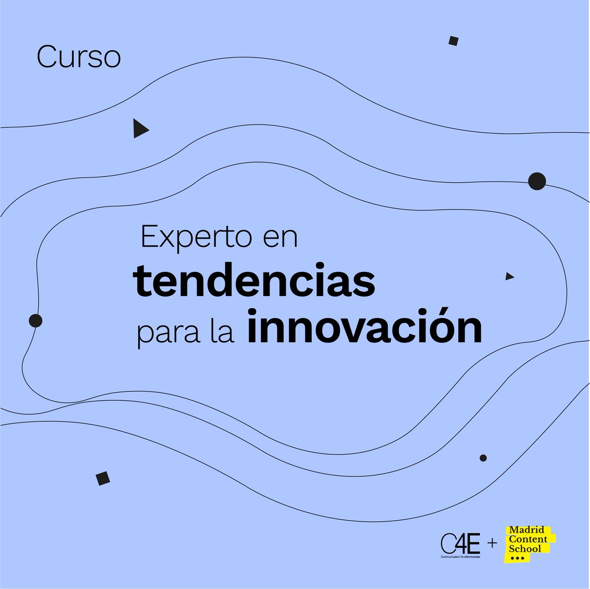 Foro_READ's tweet photo. ¡Matrícula abierta para el Curso de Experto en Tendencias para la Innovación! Este curso, organizado conjuntamente por @c4enow y @MContentSchool, tendrá un 10% de descuento para los socios y socias de las asociaciones miembro de #READ que se inscriban.👉 https://t.co/07G0VfYiiq https://t.co/JjonnC3z8F