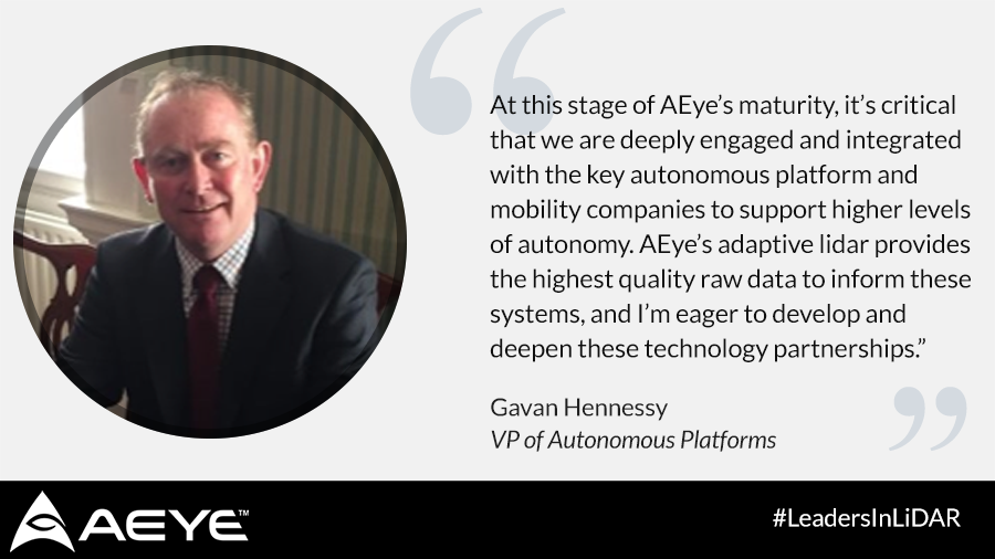 AEyeInc's tweet photo. AEye welcomes Gavan Hennessy to #TeamAEye! As VP of Autonomous Platforms, Gavan will work closely with #AV stack providers to integrate AEye’s 4Sight™ Intelligent Sensing Platform into commercial and passenger vehicles. #LeadersInLiDAR https://t.co/npLaURlal2