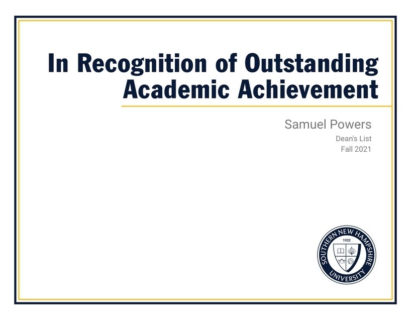 Two more semesters on the Dean's list!!! Let's go! #snhu