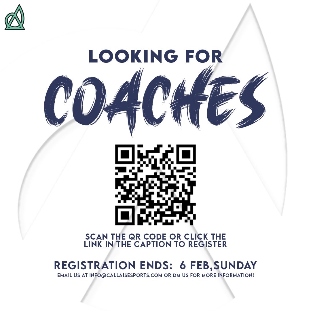 Callais_Esports's tweet photo. Hey hey 👋 
We are looking for dedicated coaches for our teams!
Scan the QR Code or email us at info@callaisesports.com to register.

Registration closes at 6th Feb, Sunday.
Feel free to DM us for more enquiries.
#LookingForCoach #EsportsCoach https://t.co/J060ij6AJD