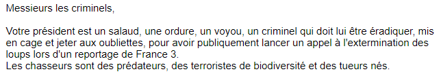 Aucune prise de position relative au #loup ne saurait justifier la profération d'injures et de menaces à l'encontre d'une personne !