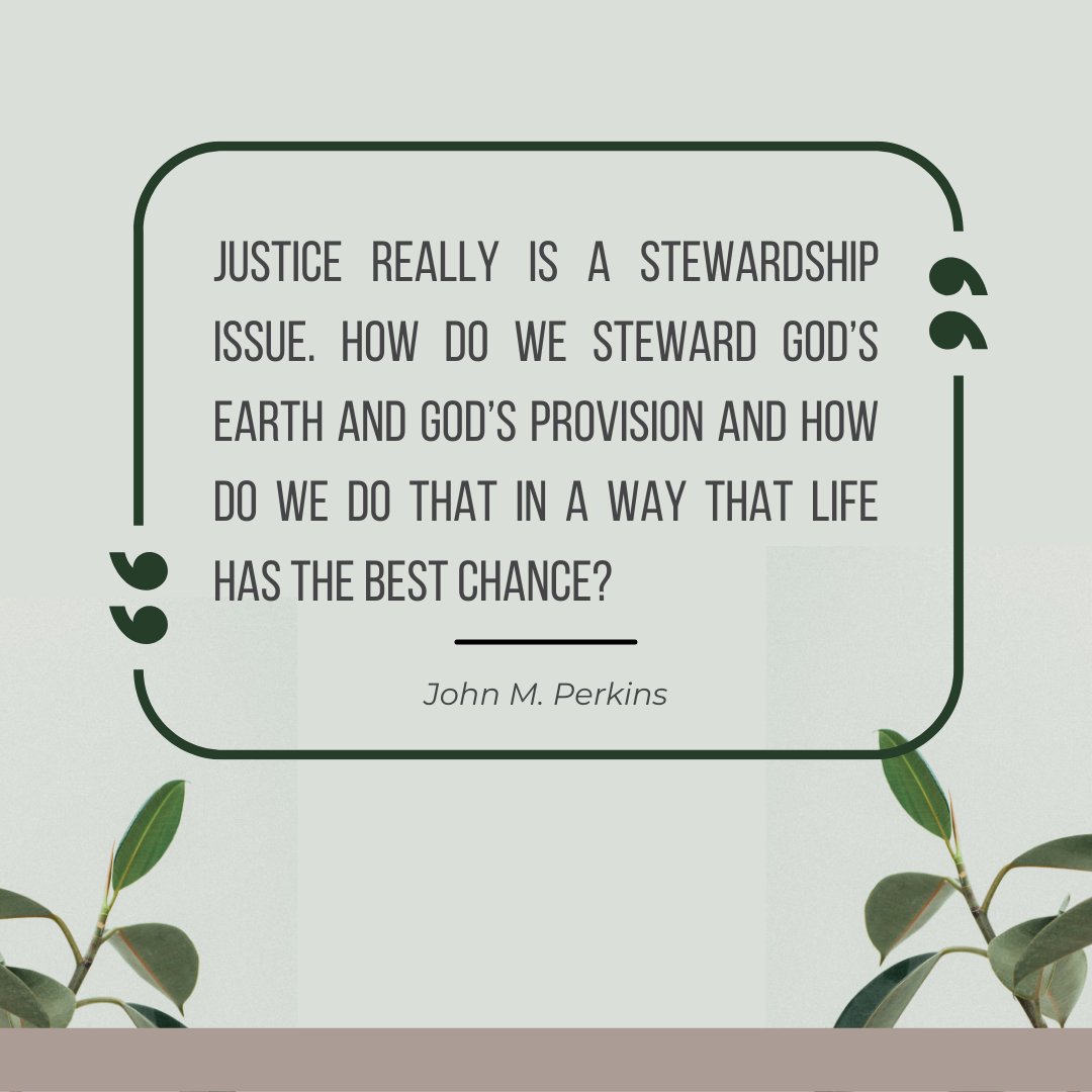 Justice is stewardship. #WednesdayWisdom #quotes
