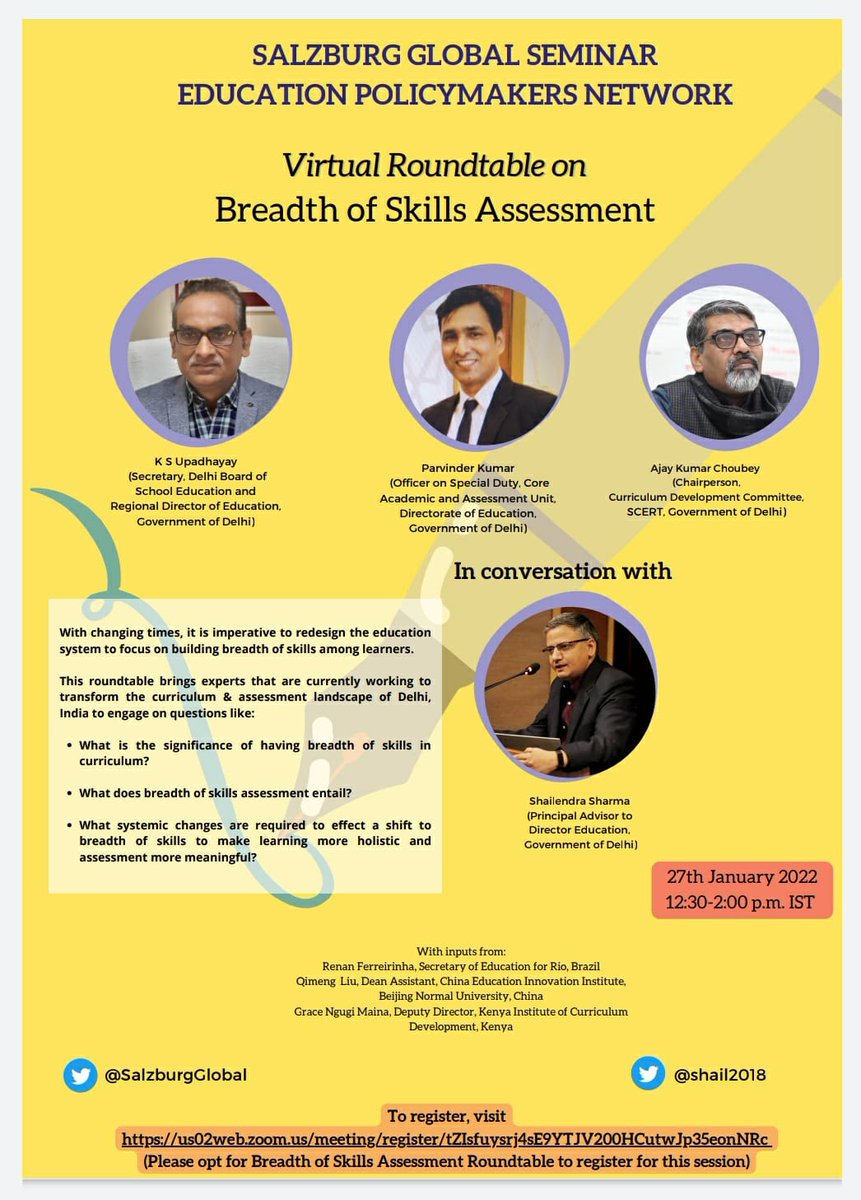 "With changing times, education systems need to focus on building breadth of skills among learners"

Join me in discussing this issue with my colleagues at Breadth of Skills Assessment Policy Roundtable <a href="/SalzburgGlobal/">Salzburg Global</a> on 27th Jan

Click here to register us02web.zoom.us/meeting/regist…