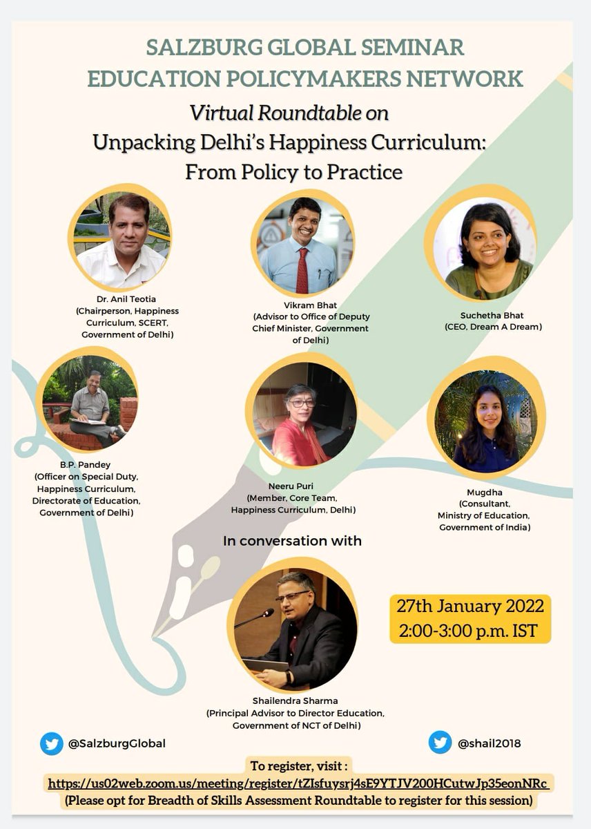 Interested in knowing about the journey of Delhi Govt's Happiness Curriculum from policy to practice

Join my conversation with people who shaped it at the Breadth of Skills Assessment Policy Roundtable  <a href="/SalzburgGlobal/">Salzburg Global</a> on 27th Jan

Click here to register us02web.zoom.us/meeting/regist…