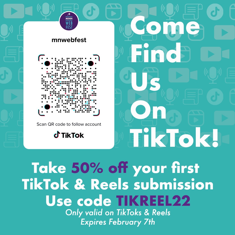 Are you on TikTok? We are now, so come and find us! Did you know MNWF is accepting TikToks & Reels this year? Any entertaining ultra short qualifies! To celebrate we're offering 50% off TikTok & Reels submissions for the next two weeks! Just use the FilmFreeway code TIKREEL22.