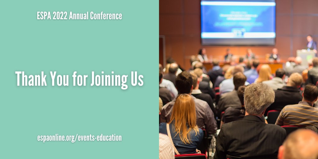 ESPATweets's tweet photo. Thank you to all of our attendees, speakers and partners for joining us for our 2022 Annual Conference! What was your key takeaway from the Annual Conference? Let us know in the comment section! For more upcoming events, visit us today at: https://t.co/O84NZzmpBk
#ESPAConference https://t.co/Y365P6Hz0F