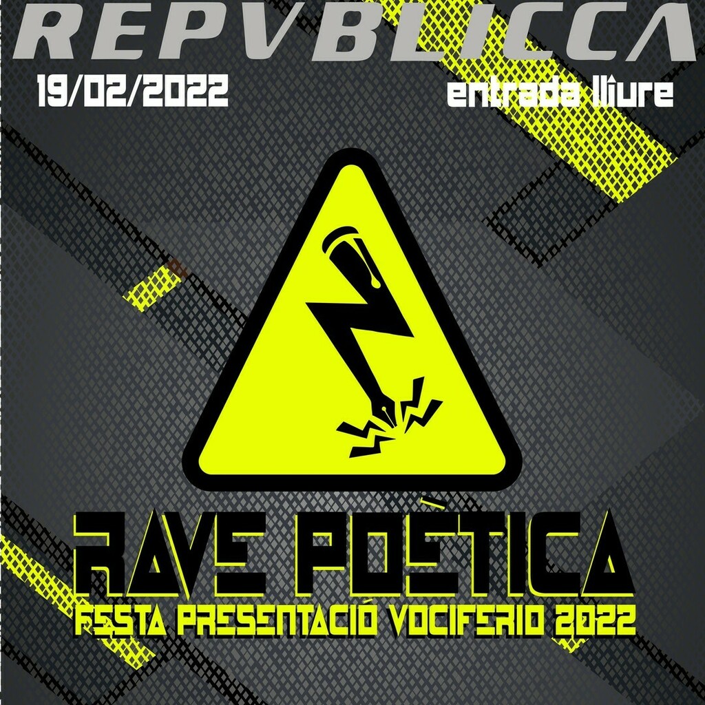 ⚡⚡ La primera rave poètica de la història 🥳 en #Vociferio2022
GRATUÏTA 🆓 
_____ reserva't el dia /\/\/\/\/\/\/\/\

TOTA LA INFO: LINK EN BIO

📅 Quan: Dissabte, 19 de febrer.
⏱ Hora: Des de les 20:30h. que obrim portes fins que el cos (i la ment) aguant.
📍 On: @salarepvbl…