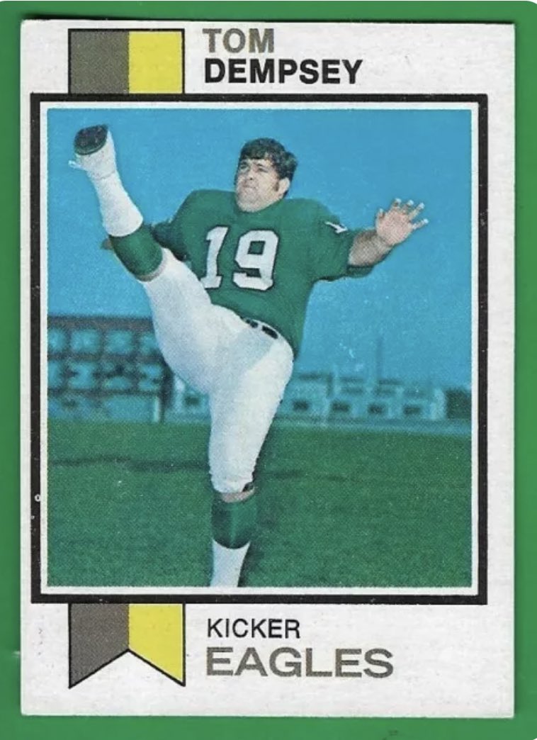 Super70sSports's tweet photo. Remember, whatever challenges you may face, Tom Dempsey overcame having a hoof for a foot and being a fat load to play a decade in the NFL. Now get out there and kick some ass this week. https://t.co/BcCvb3p3q9