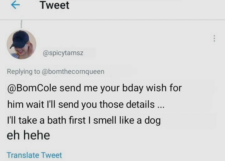 roseheadlines's tweet photo. Look who's talking, @spicytamsz? 😂

"BomCole send me your bday wish for him wait I'll send you those details ... I'll take a bath first I smell like a dog." https://t.co/MW6infZ9Cb