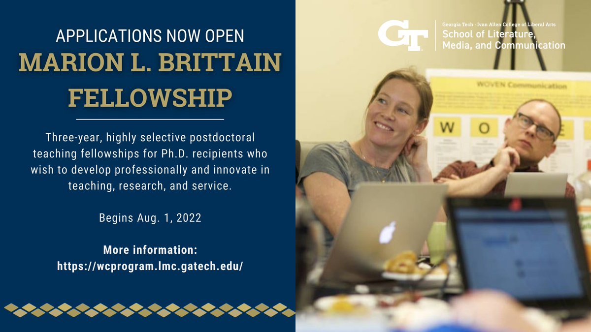 Our Writing and Communication Program is now accepting applications for its 2022 cohort of <a href="/brittainfellows/">The Brittain Fellows</a>. Learn more about the Brittain Fellowship and apply here: b.gatech.edu/3rLGhab 

#higheredjobs #academicjobs