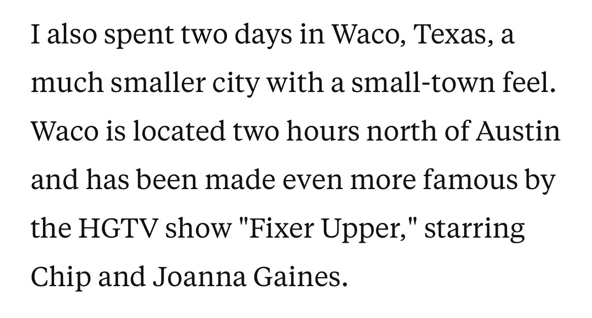 Ahh to be so young that “Fixer Upper” is what you think made Waco famous