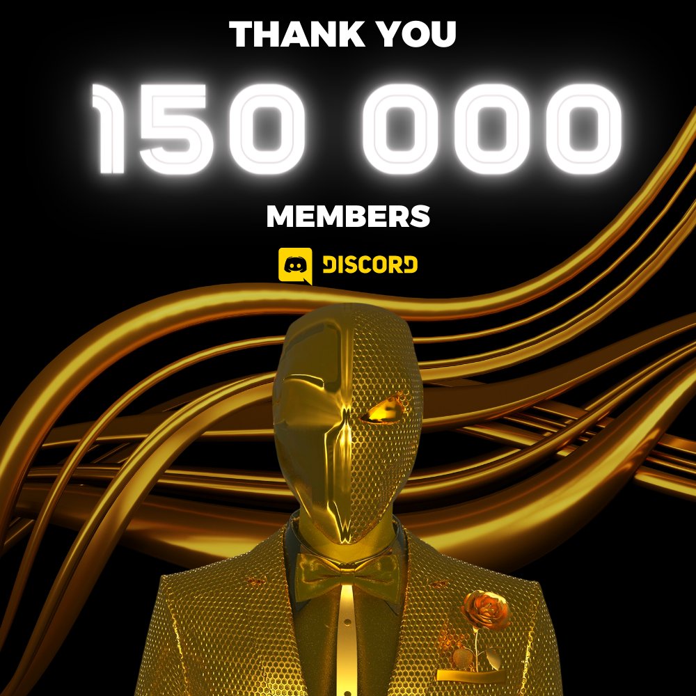 Maskbillion_nft's tweet image. 150.000 DISCORD MEMBERS, THANK YOU🤍