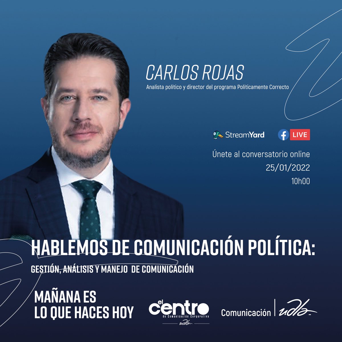 ComunicaUDLA's tweet photo. La UDLA te invita al conservatorio online con el periodista Carlos Rojas, analista político y director del programa “Políticamente Correcto”. Conéctate al conservatorio mediante Facebook LIVE de la página de la carrera: @ComunicacionUDLA Martes 25 de enero a las 10h00am😀👏🟠 https://t.co/DGLMGDigiq
