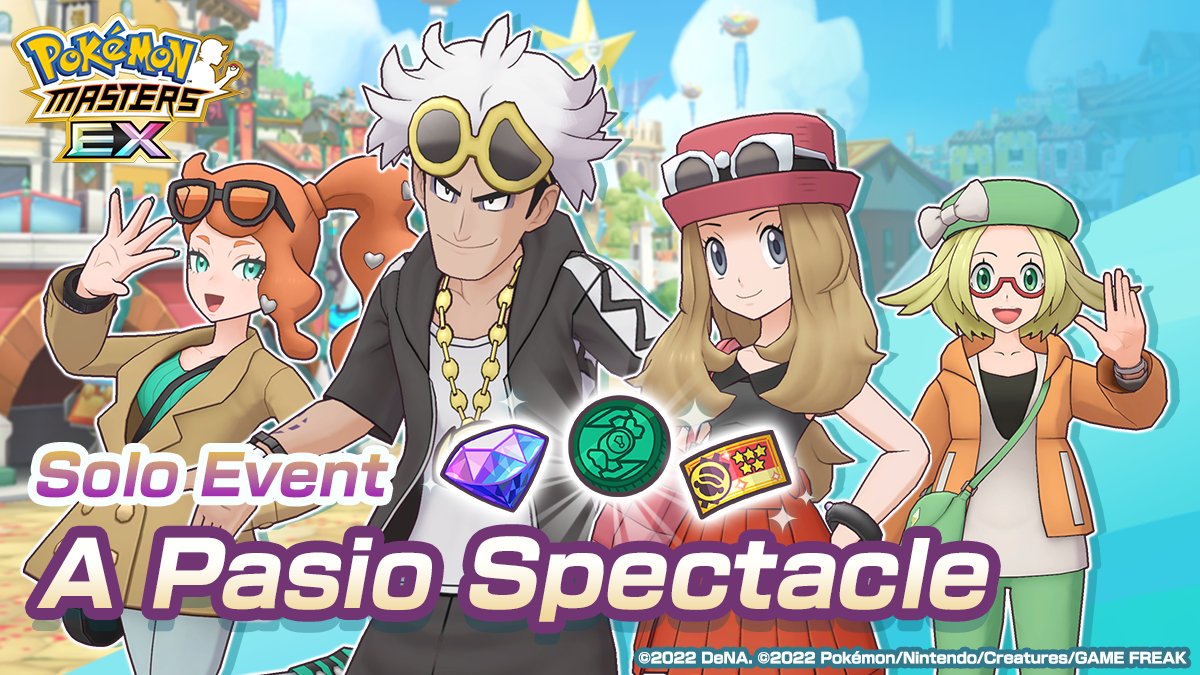 Pokémon Masters EX on Twitter "Solo Event A Pasio Spectacle is now