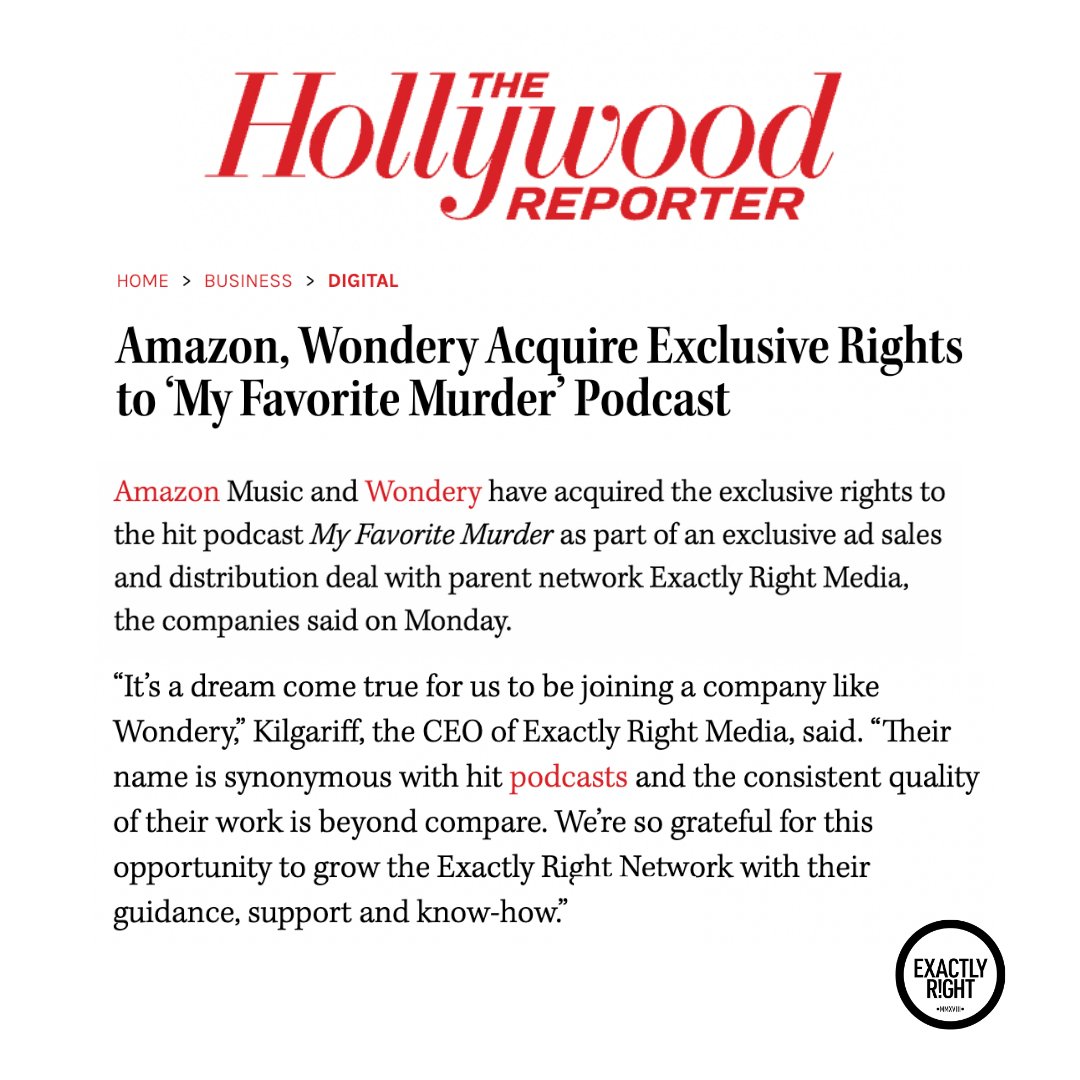 We've got news! It's a thrill to join forces with @wonderymedia and @amazonmusic on the distribution of My Favorite Murder and all of our @ExactlyRight podcasts. hollywoodreporter.com/business/digit…