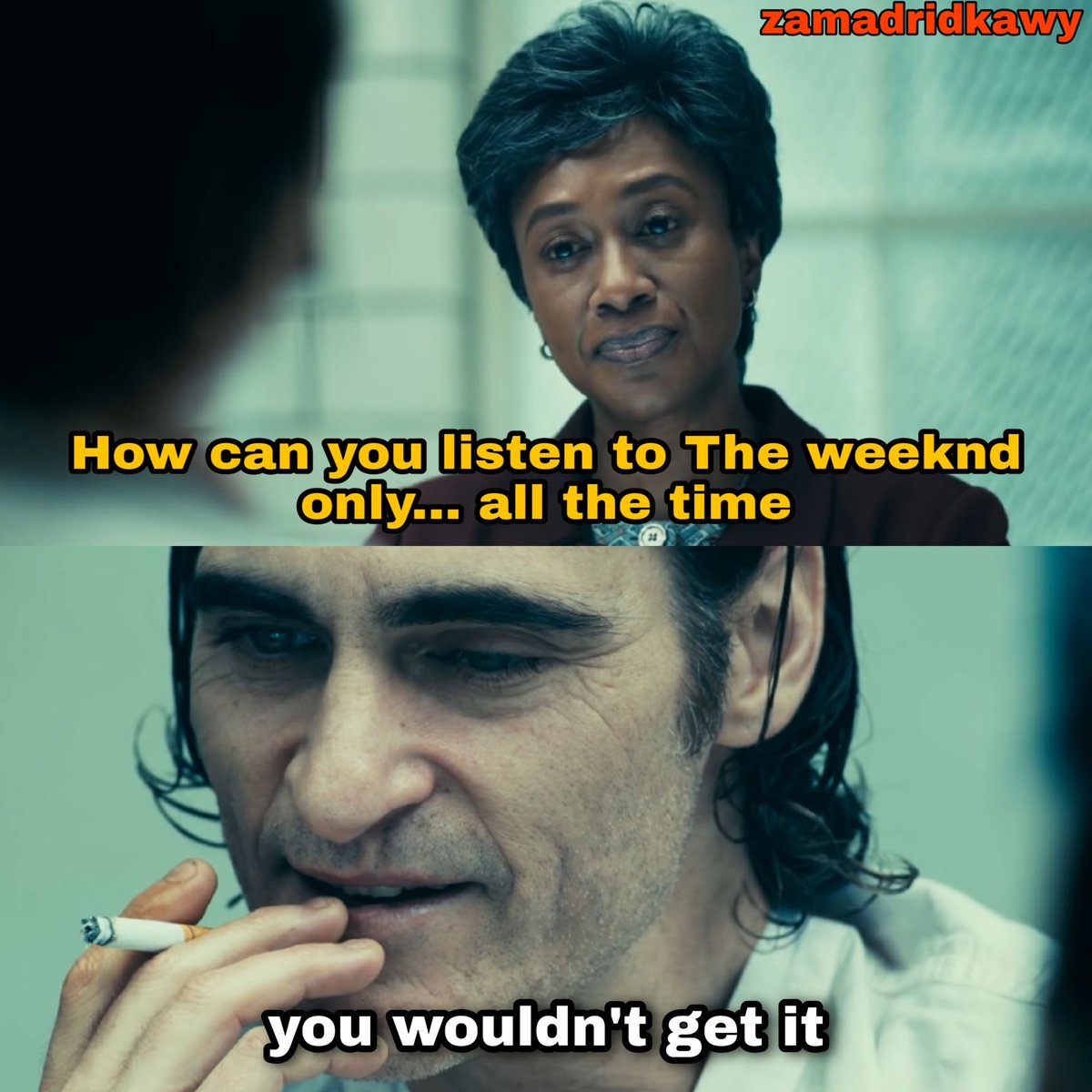 you wouldn't get it <a href="/theweeknd/">The Weeknd</a>