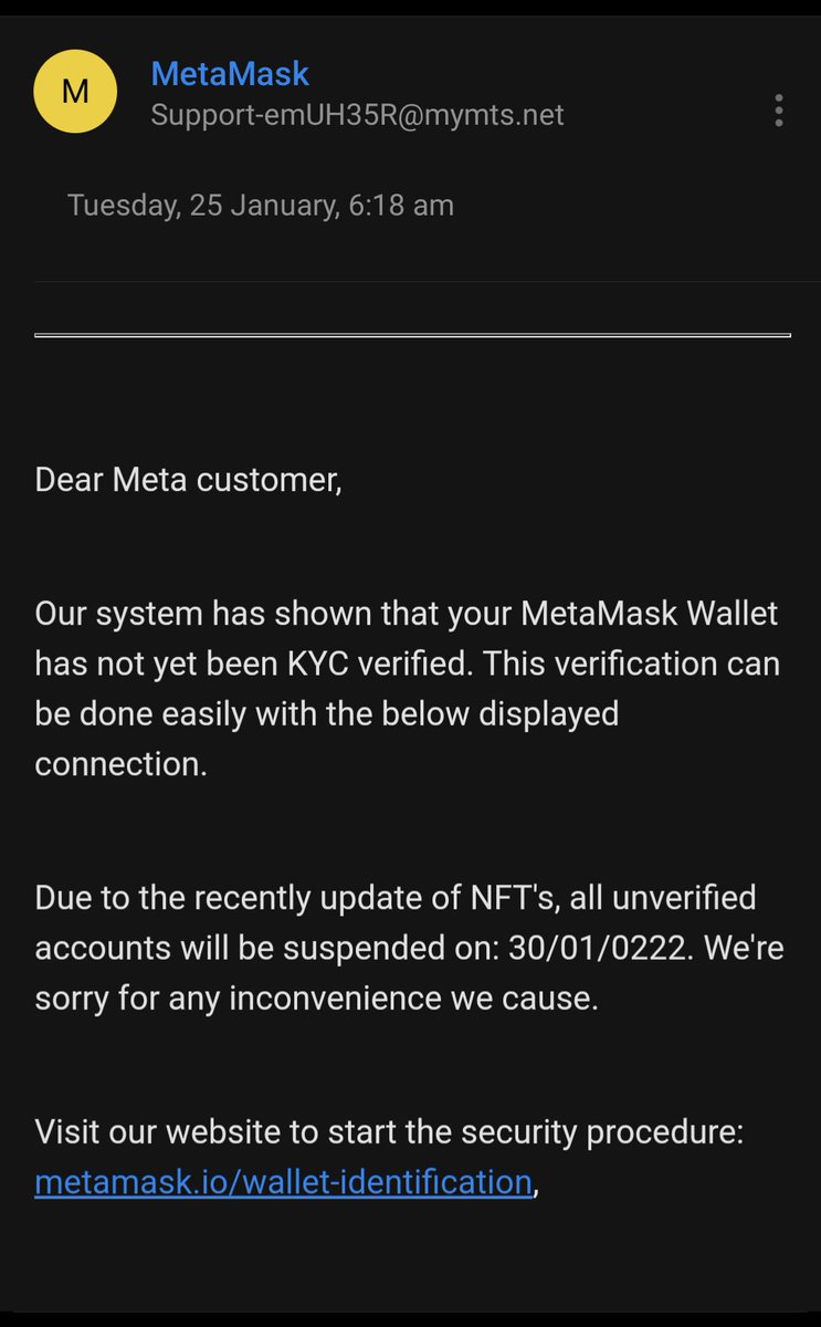 Dmnzuy's tweet photo. @MetaMask Hey,
It might be worth sharing this in case metamask users gets fooled by this scam email. https://t.co/HAIDZrmwsp