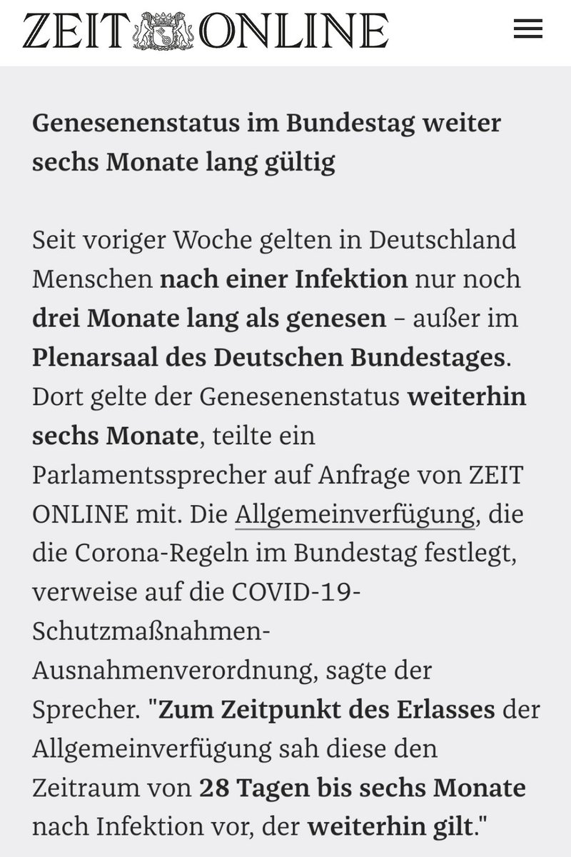 Länge des Genesenenstatus

Im Bundesgebiet: 3 Monate 
Im Bundestag: 6 Monate 

#Wissenschaft 

zeit.de/politik/deutsc…