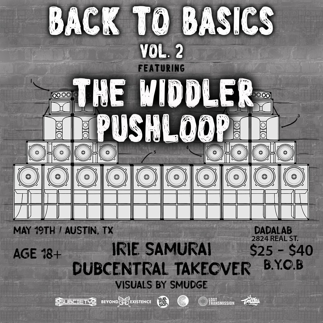 AUSTIN TX -

Back To Basics Vol. 2 with <a href="/The_Widdler/">The Widdler</a> + <a href="/pushloopmusic/">Pushloop</a> 🔥

TIX 🔗  theticketing.co/events/backtot…