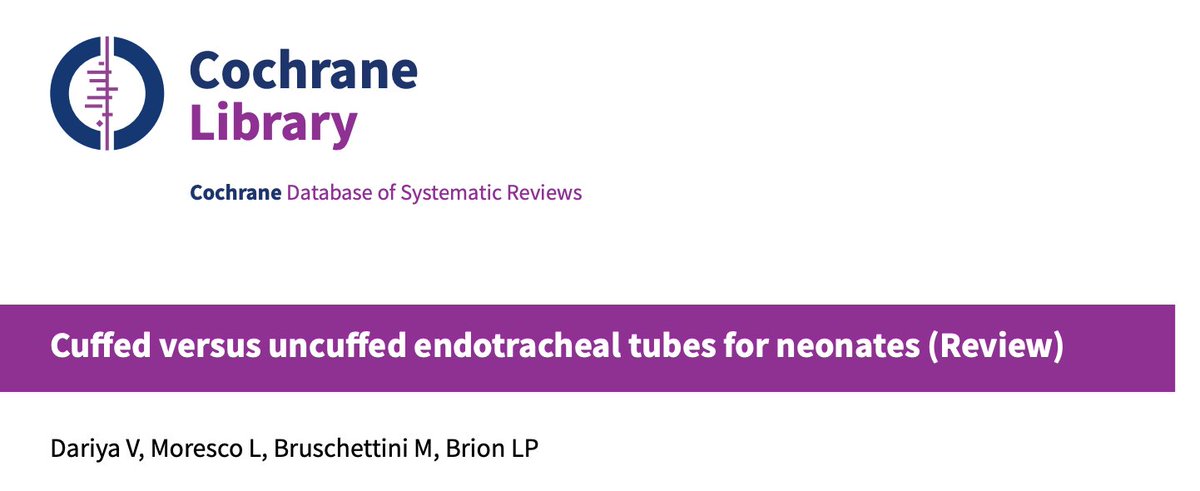 MBruschettini's tweet photo. What are the benefits and harms of using cuffed versus uncuffed endotracheal tubes in neonates?
Link to the new Cochrane review:
https://t.co/uQRyHIjG2K
#AerosolGeneratingProcedure #AGP #cuffed
@EBNEO @ESPR_EBN @AmerAcadPeds https://t.co/d09y6J9cEA