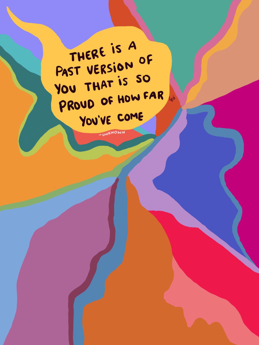 Did you know, your past self is happy about the progress you have made? by artist Leo