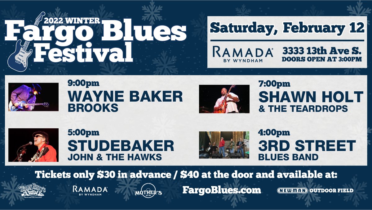 Fargobluesfest's tweet photo. ❄️🎸🕶️Get your tickets for the 2022 Fargo Winter Blues Fest - Saturday, Feb. 12 at the Ramada Fargo. This year's festival features Wayne Baker Brooks, Shawn Holt &amp; the Teardrops, Studebaker John &amp; the Hawks, and 3rd Street Blues Band. https://t.co/m13tJPnKbt https://t.co/HTSVXJhjfX