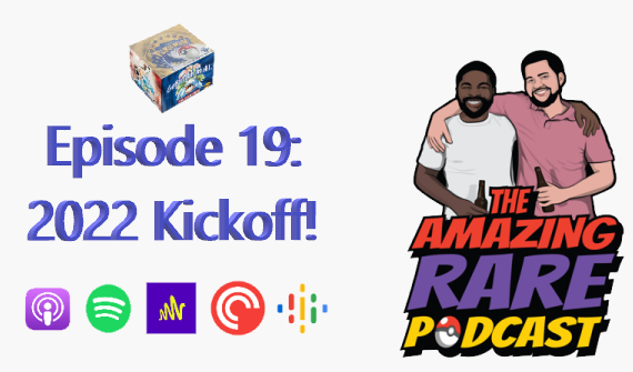 AmazingRarePod's tweet photo. Coming in hot for 2022! Listen anywhere you get your podcasts! 

What would you like us to cover in 2022?

#Pokemon #PokemonTCG #PokemonPodcast #Podcast #LoganPaul https://t.co/3o6qqGhBL1