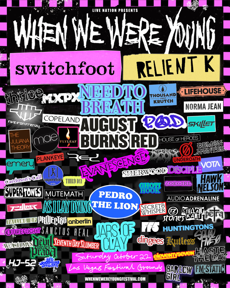 TenDeadDogs's tweet photo. idk if mock #whenwewereyoungfest posters are still considered funny, but someone had to do this @switchfoot @relientK  @NEEDTOBREATHE @augustburnsred @OfficialTFK @mxpx @evanescence @jarsofclay @UnderoathBand @skilletmusic @demonhunterband @fiveironfrenzy @ASILAYDYINGBAND https://t.co/KPQv8zOdaO