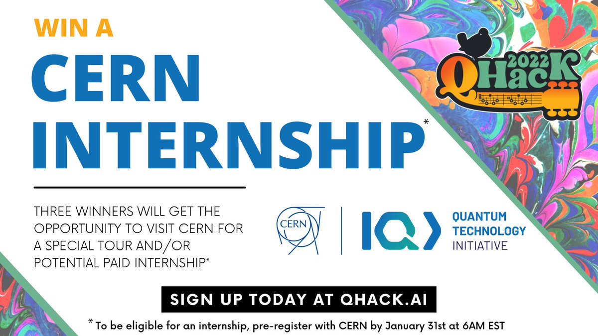 PennyLaneAI's tweet photo. #QHack2022 Reminder 🗓️ 

3 paid internships at CERN are up for grabs this year at QHack 

To be eligible for an internship, pre-register below by Jan 31st 6AM EST 👇 

https://t.co/gqZexlIuzM

More prize announcements to come

Sign up today at https://t.co/EdmmMI4ne2 https://t.co/ncGRHJM8zm