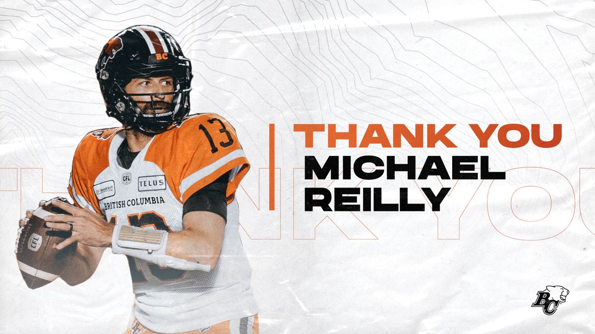 BCLions's tweet image. ✨ 4 x CFL passing leader
✨ League MOP
✨ 2 Grey Cup Championships

After 11 seasons, the #BCLions want to congratulate Michael Reilly on a brilliant career. Best of luck in retirement. #ThankYouReilly

MORE: bit.ly/3Avo98k