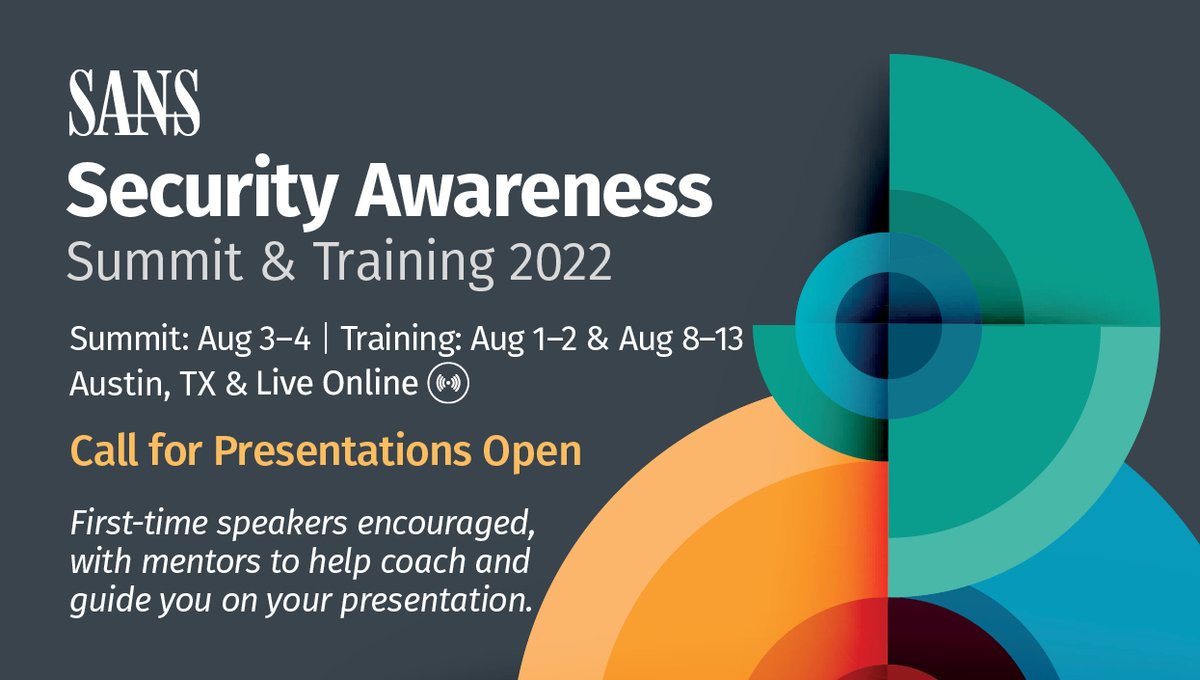 SANSWorkforce's tweet photo. The SANS #SecAwareSummit 2022 CFP is NOW OPEN!

This year's theme is Managing Human Risk | @lspitzner and the Advisory Board are looking for talks about how to effectively measure and manage human risk.

Learn more and submit your proposal: https://t.co/YCpUJCbUNH https://t.co/nk1gbduXL5