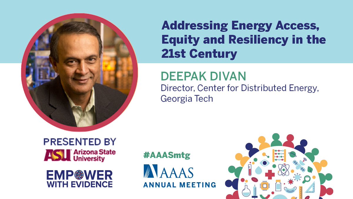AAASmeetings's tweet photo. We appreciate the continuous support from Arizona State University and other sponsors of the 2022 AAAS Annual Meeting. 

Register for #AAASmtg and tune into Deepak Divan's plenary lecture about equitable access to energy, presented in partnership with @ASU https://t.co/z3ITkg2RkM https://t.co/qfJhNaoJ5j