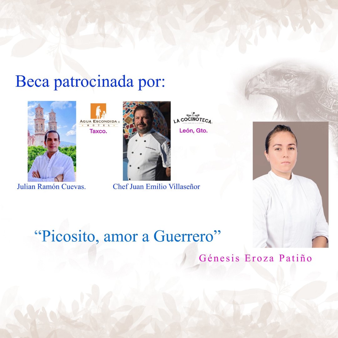 Beca para Génesis Eroza Patiño por su trabajo
"Picosito, amor a Guerrero" #Guerrero
Patrocinada por Julián Ramón Cuevas y Juan Emillio Villaseñor <a href="/AguaEscondida/">Hotel Agua Escondida</a> <a href="/lacocinoteca/">Juan Emilio Villaseñor</a>   
#BecaRMZ2022 
<a href="/cmexicana/">Culinaria Mexicana</a> #los250mx