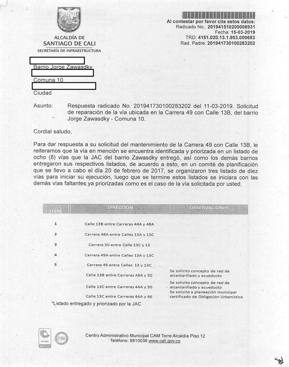 YinaRoa's tweet photo. @AlcaldiaDeCali en respuesta a Radicado 201941510200006931 del 15-III-19 (adjunto) las vías allí descritas se encuentran PRIORIZADAS desde el año 2017 para intervención y mantenimiento vial. #Cali #MalEstadoDeLasCalles #Huecos #Pavimentación #Impuestos https://t.co/0OeHNEFeNq