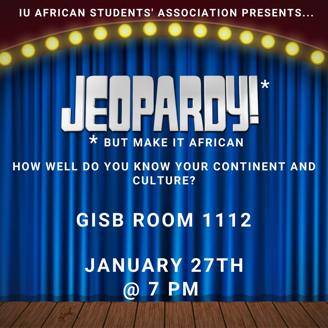 IU_ASA's tweet photo. This week! Ever wondered what it would be like if Jeopardy had an African twist? 🤔 Well we got y’all covered! Join us for our next event which will test your knowledge on the continent we call our own. Bring your competitive spirit and let the games begin! Mask are required!! https://t.co/rNok1nSm0X