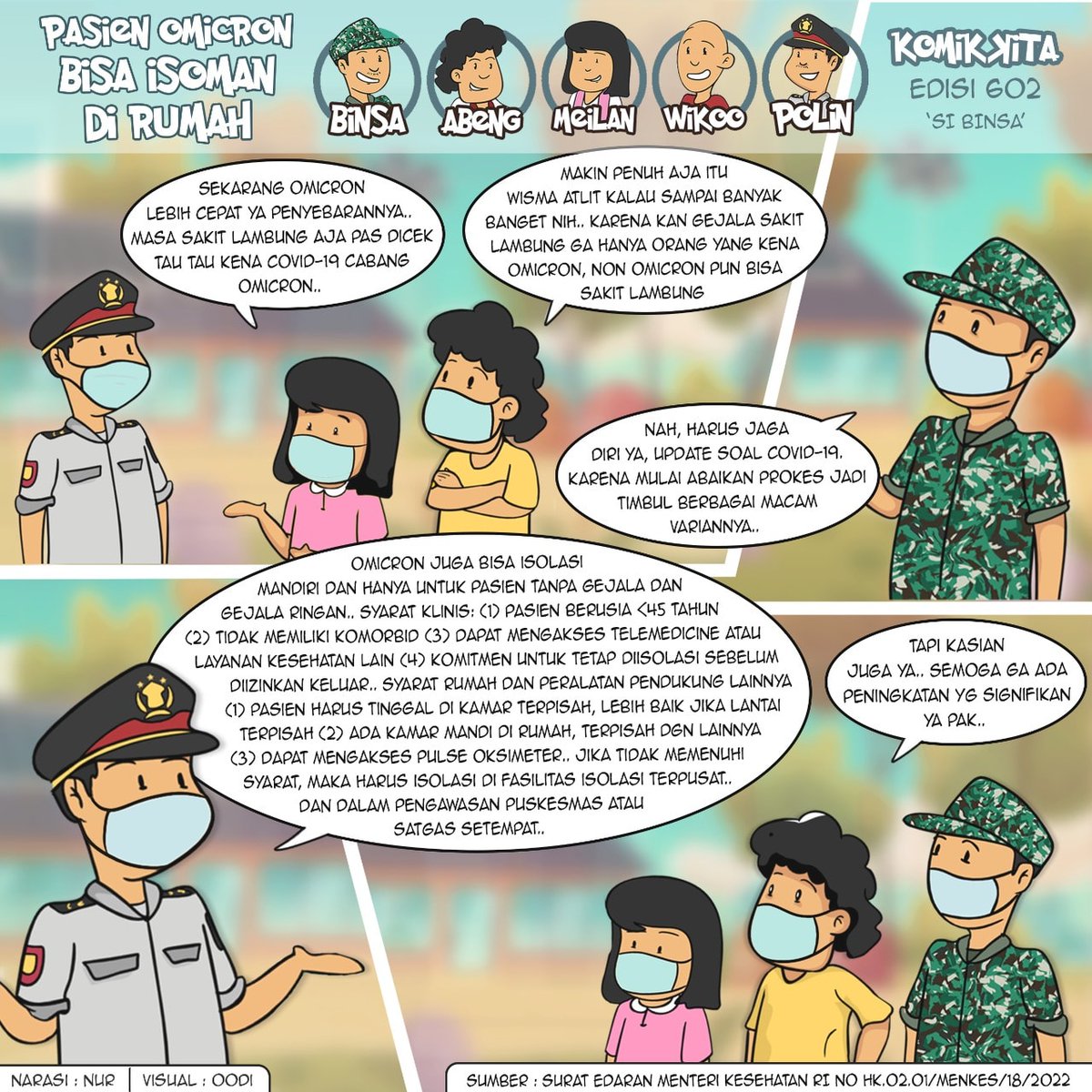 Hola sobat Binsa, masih seputar omicron dan cara penanganannya. Kali ini syarat untuk isoman yang terpapar virus covid-19 varian omicron dari Kemenkes RI 😊

#KomikKita #SiBinsa #P5TNI #MasTagar #VarianOmicron