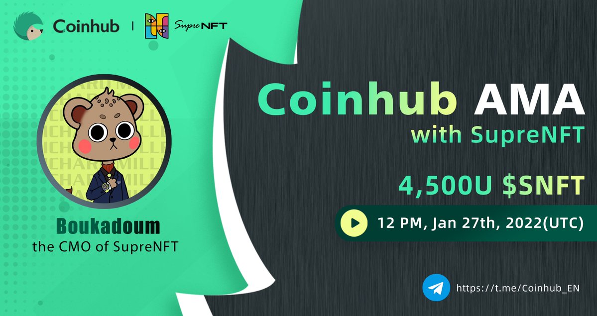 #Coinhub #AMA series with @Suprenftunicorn 
  
💰4,500U $SNFT 

✅Follow <a href="/Coinhub_Wallet/">Coinhub Wallet</a> &amp; @Suprenftunicorn 
✅Join t.me/Coinhub_EN &amp; t.me/SupreNFT
✅Rt+Like+Tag 3ppl ​
✅Fill out gleam.io/competitions/X…

👇5 questions from twitter comments, 20U $SNFT/each.