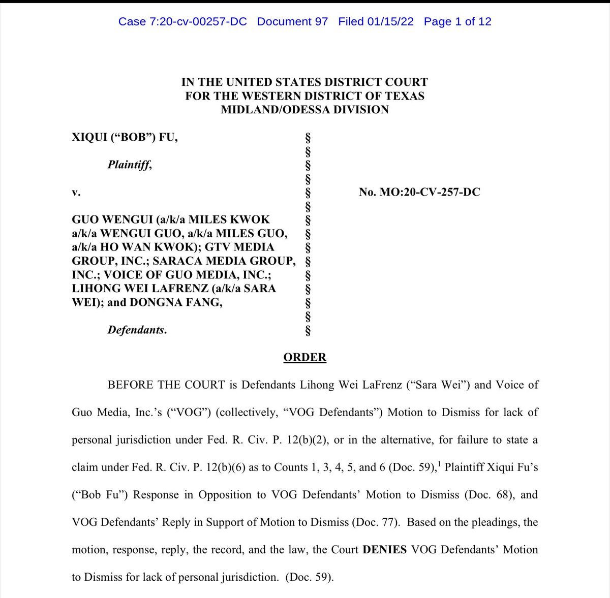 傅希秋诉郭文贵案

2022-1-15 被告魏丽红的撤案动议被法庭否决。
