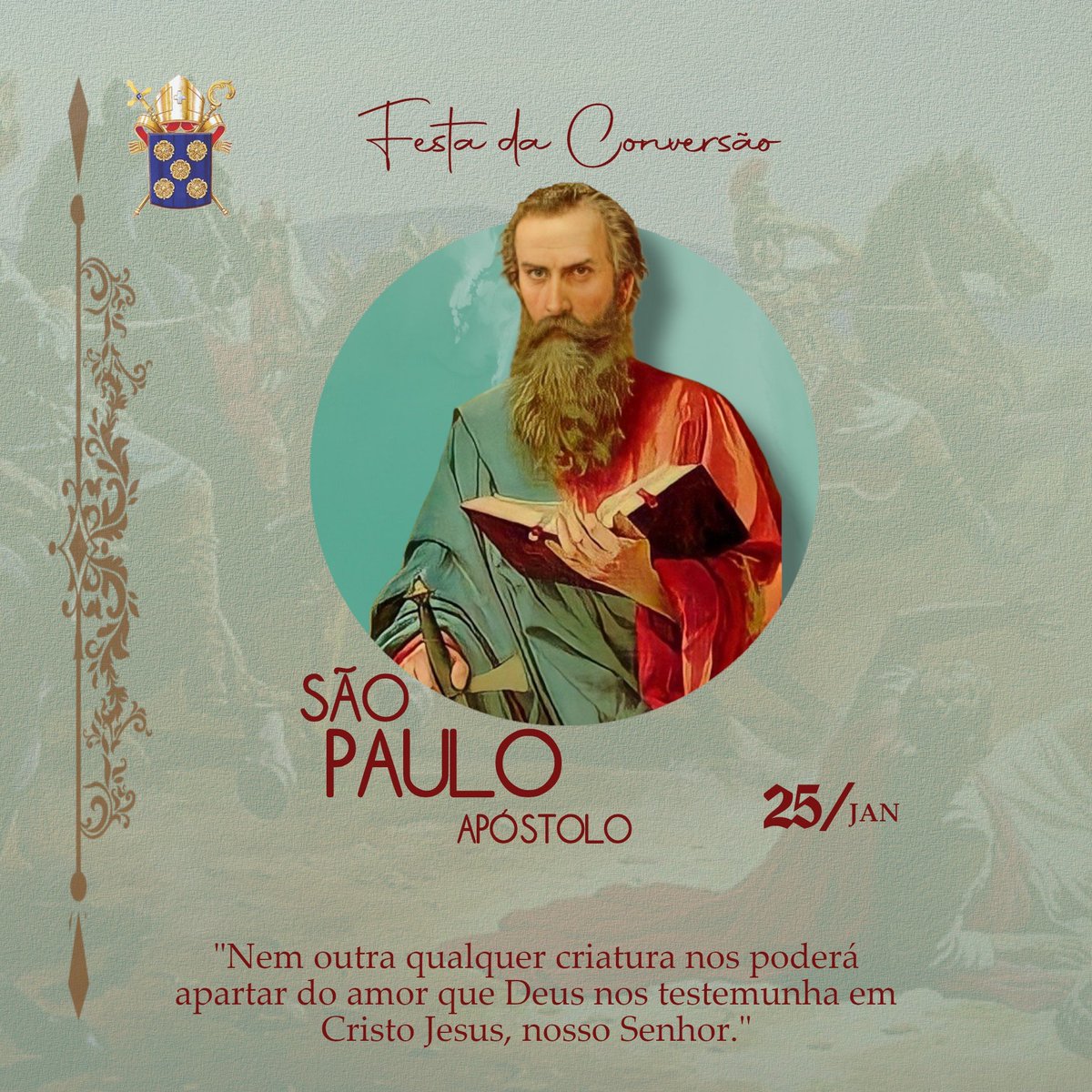 DiocesePA's tweet photo. A Igreja celebra nesta terça, dia 25 de janeiro, a Festa de Conversão de São Paulo. Este dia não só relembra o momento em que Paulo de Tarso deixou de perseguir os Cristãos para se tornar um seguidor de Cristo, mas também como este acontecimento deve ser um exemplo para nós. https://t.co/xZY1YaCcmV