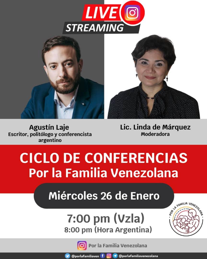 Ciclo de conferencias por la familia venezolana con <a href="/AgustinLaje/">Agustín Laje</a> y la lic. Linda de Marquez.