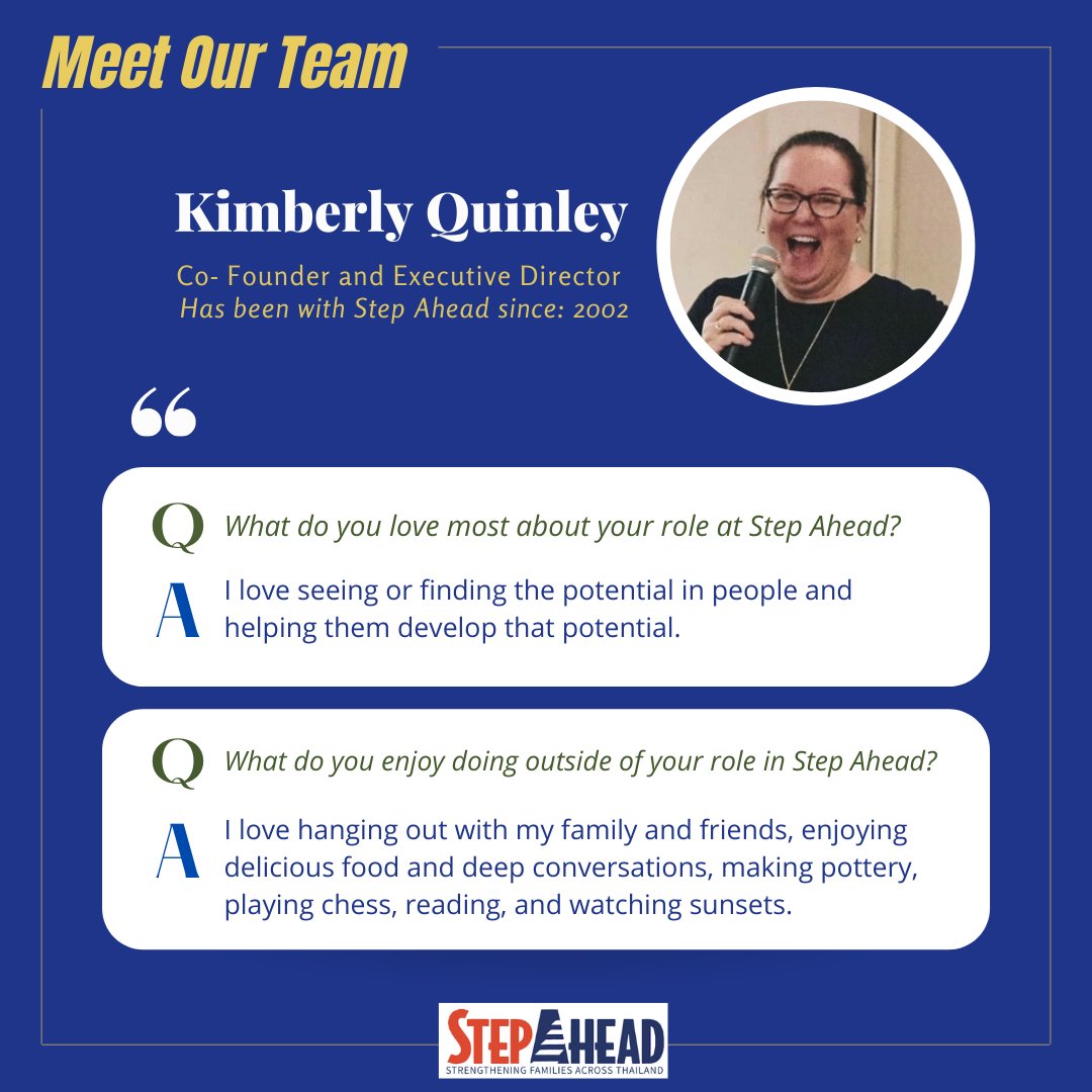 Meet: Kimberly Quinley, Founder and Executive Director of Step Ahead.  Kimberly, affectionately known as "Boss" leads the Step Ahead team to incredible impact through truly loving and empowering her team members.