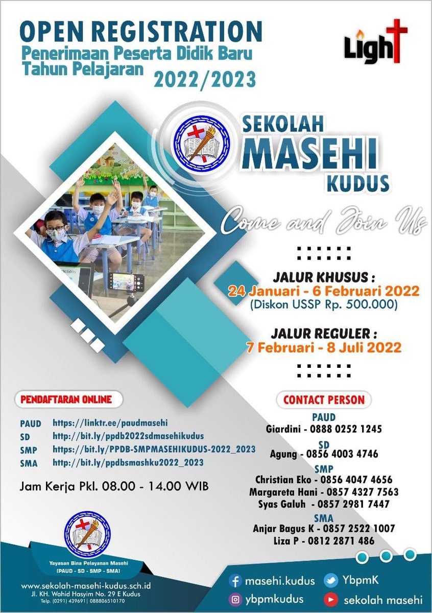 smashku's tweet photo. Open Registration Sekolah Masehi Kudus
Penerimaan Peserta Didik Baru 
Tahun Pelajaran 2022/2022

Yg ingin daftar di sekolah-sekolah Masehi dapat menghubungi narahubung yang tertera di brosur ini yaaa..

Terima kasih 
Stay safe stay healthy everyone

Tuhan Yesus memberkati https://t.co/dCZXkxteTG