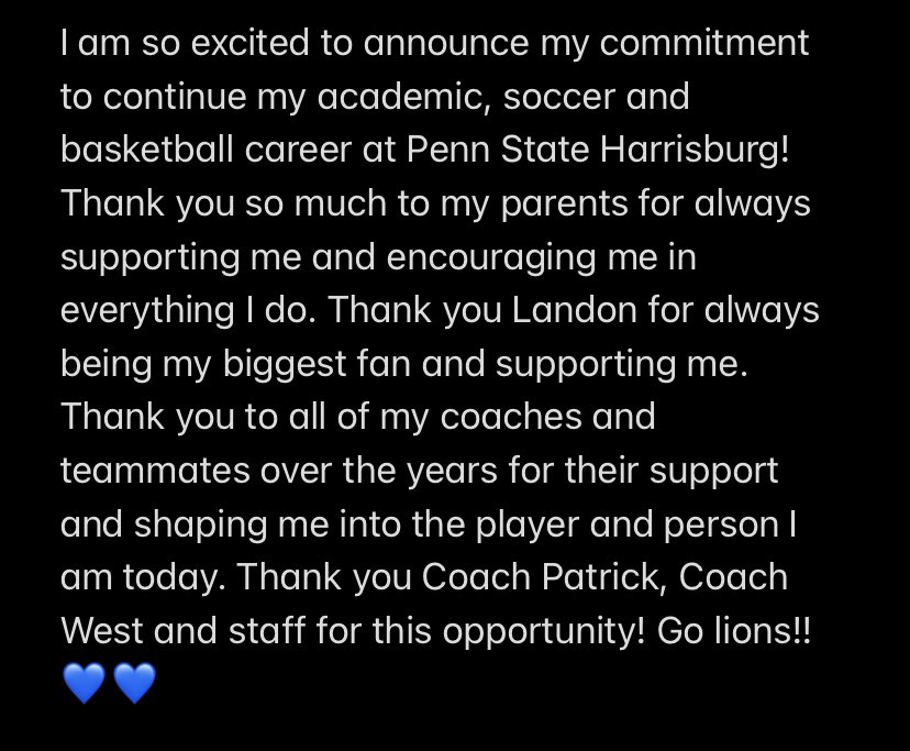 Committed!💙🤍 <a href="/PSHbgWBBall/">Penn State Harrisburg Women's Basketball 🏀</a> <a href="/PSHbgWSoc/">Penn State Harrisburg Women's Soccer</a>