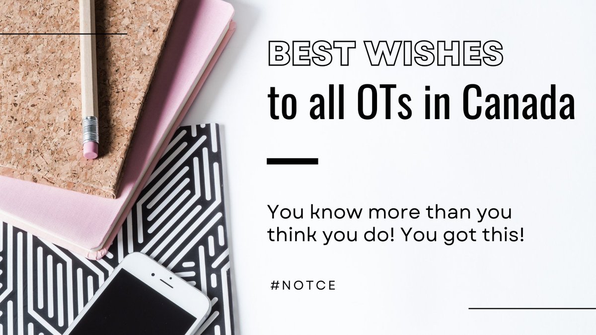 MarianLMiguel's tweet photo. Best wishes to all my OT friends @osot_UofT and every OT in Canada taking the #NOTCE today or tomorrow! So proud of every single one of you!! You can do this!! #OT365 https://t.co/6K4XSy5Epc
