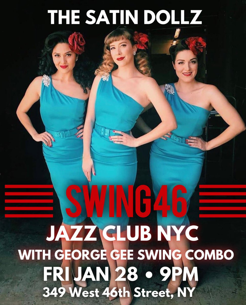 GeorgeGeeSwings's tweet photo. Hey @SatinDollz, please bring some of that sunny Southern California sunshine to NYC's @swing46nyc  at your show this Friday evening (January 28th) and some swingin' musical good cheer too, of course!  https://t.co/lZsLPdcAVx https://t.co/HdJA52hz3R