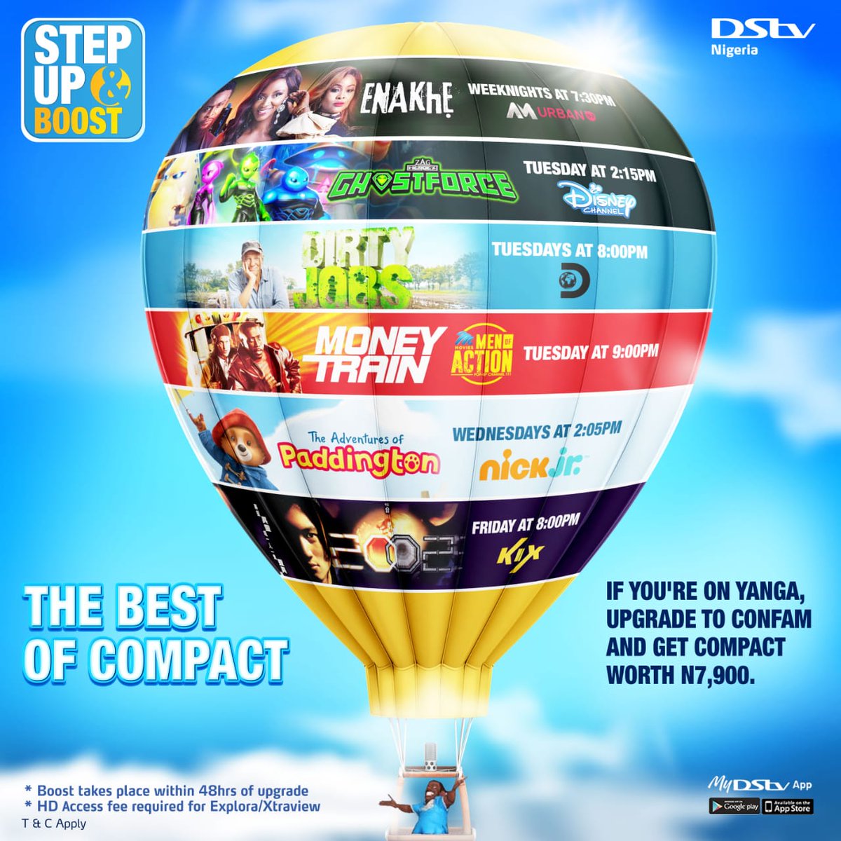 DStvNg's tweet photo. Enjoy the best of #DStvCompact Upgrade now and WE'LL GIVE YOU A BOOST!πππ
Download the #MyDStv app to get started!
#DStvStepUpBoost https://t.co/v7bpmTszE1