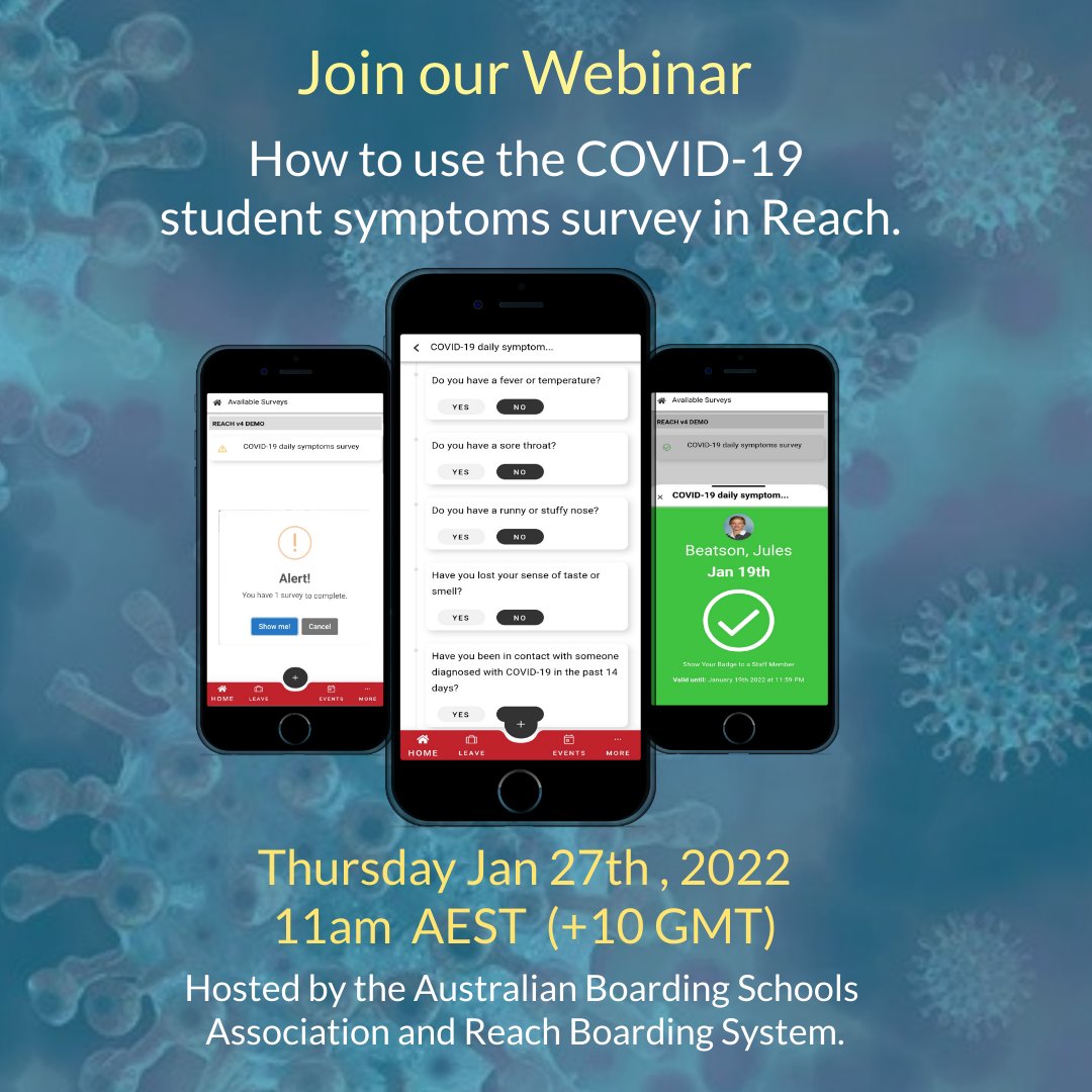 The future of Covid-Safe boarding is within Reach! Join our webinar on "How to use the COVID-19 Student Symptoms Survey in Reach" on Thursday Jan 27th 11am AEST (+10 GMT) app.livestorm.co/australian-boa…