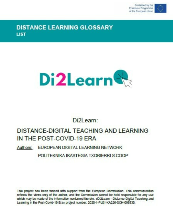 di2learn's tweet photo. We are working on the Di2LEARN Toolkit: Methodology and guidelines for teachers, parents and students. The first task was to prepare a glossary of terms to understand the distance and online learning.
Look here:
πhttps://t.co/YvsdyN5pKy
#di2learn #distancelearning #erasmusplus https://t.co/yafmBdTNro