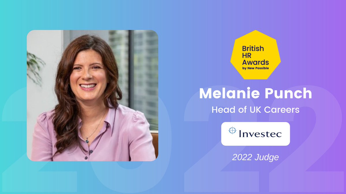 BritishHRAwards's tweet photo. Melanie Punch is the Head of UK Careers at @Investec  and we're absolutely delighted to welcome her to the British HR Awards 2022 judging panel. Do you know an organisation or individual who is passionate about the people experience? Enter here: https://t.co/ceLKcMNGNC

#HR https://t.co/x5LTIMDyOg